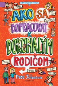 E-kniha Ako sa dopracovať k dokonalým rodičom