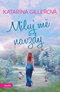 E-kniha Miluj mě navždy