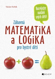 E-kniha Zábavná matematika a logika pro bystré děti