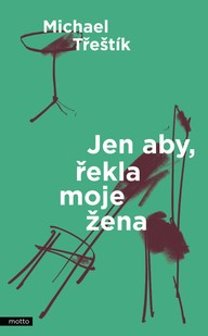 E-kniha Jen aby, řekla moje žena