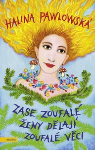 E-kniha Zase zoufalé ženy dělají zoufalé věci