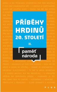 E-kniha Příběhy hrdinů 20. století II
