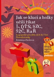 E-kniha Jak se kluci a holky učili říkat L, ĎŤŇ, CSZ, ČŠŽ, R a Ř