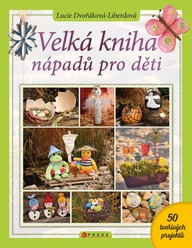 E-kniha Velká kniha nápadů pro děti