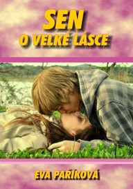 E-kniha Sen o velké lásce