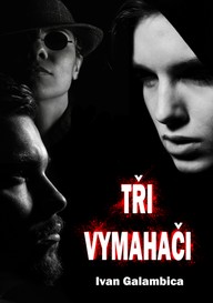 E-kniha Tři vymahači