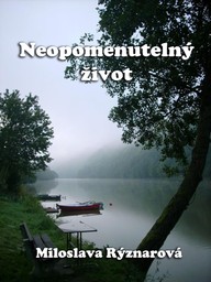 E-kniha Neopomenutelný život