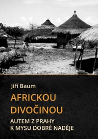E-kniha Africkou divočinou - Autem z Prahy k mysu Dobré naděje