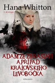 E-kniha Adam ze Zbraslavi a případ královského levobočka
