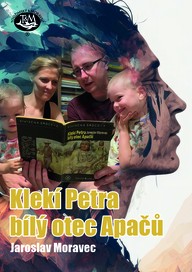 E-kniha Klekí Petra bílý otec Apačů