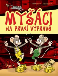 E-kniha Myšáci na první výpravě