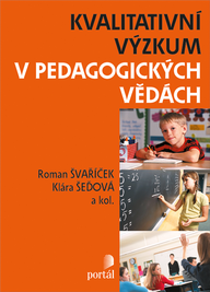 E-kniha Kvalitativní výzkum v pedagogických vědách