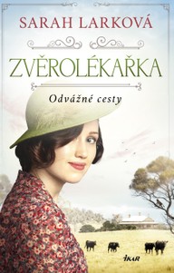 E-kniha Zvěrolékařka: Odvážné cesty