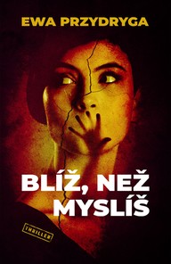 E-kniha Blíž, než myslíš