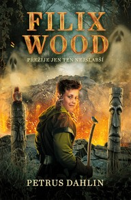 E-kniha Filix Wood: Přežije ten nejslabší