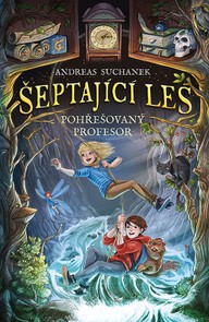 E-kniha Šeptající les: Dobrodružství začíná