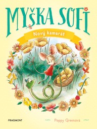 E-kniha Myška Sofi 1: Nový kamarát