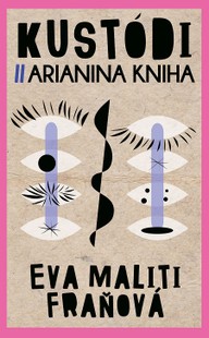E-kniha Kustódi / Arianina kniha