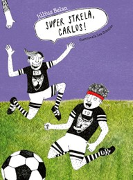 E-kniha Super strela, Carlos!