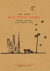 E-kniha Moja čínska dekáda