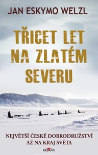 E-kniha Třicet let na zlatém severu