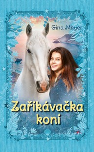 E-kniha Zaříkávačka koní