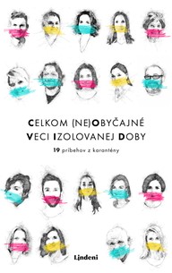 E-kniha Celkom (ne)obyčajné veci izolovanej doby