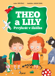 E-kniha Theo a Lily Prvýkrát v škôlke