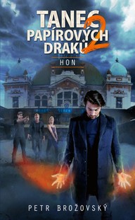 E-kniha Tanec papírových draků 2: Hon
