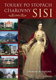 E-kniha Toulky po stopách císařovny Sisi