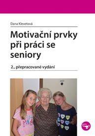 E-kniha Motivační prvky při práci se seniory