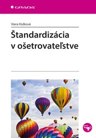 E-kniha Štandardizácia v ošetrovateľstve