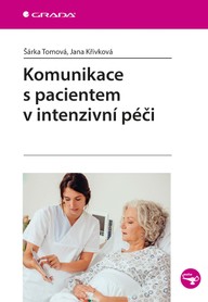 E-kniha Komunikace s pacientem v intenzivní péči