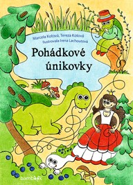E-kniha Pohádkové únikovky
