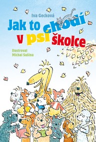 E-kniha Jak to chodí v psí školce
