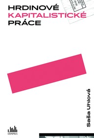 E-kniha Hrdinové kapitalistické práce