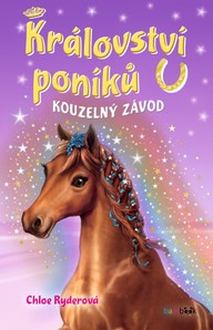 E-kniha Království poníků - Kouzelný závod