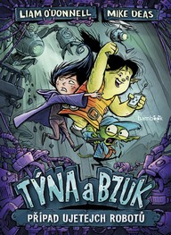 E-kniha Týna a Bzuk - Případ ujetejch robotů