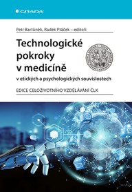E-kniha Technologické pokroky v medicíně v etických a psychologických souvislostech