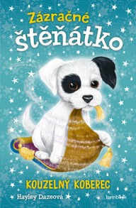 E-kniha Zázračné štěňátko - Kouzelný koberec