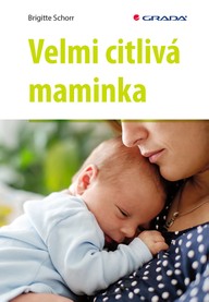 E-kniha Velmi citlivá maminka
