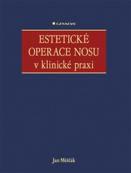 E-kniha Estetické operace nosu v klinické praxi