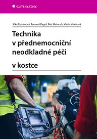 E-kniha Technika v přednemocniční neodkladné péči v kostce