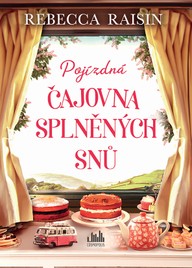 E-kniha Pojízdná čajovna splněných snů
