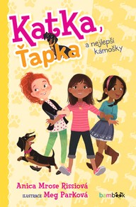 E-kniha Katka, Ťapka a nejlepší kámošky