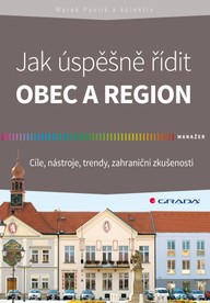 E-kniha Jak úspěšně řídit obec a region