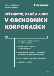 E-kniha Účetnictví, daně a audit v obchodních korporacích