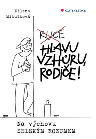 E-kniha Hlavu vzhůru, rodiče!