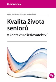 E-kniha Kvalita života seniorů v kontextu ošetřovatelství
