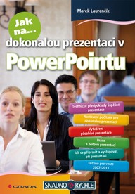 E-kniha Jak na dokonalou prezentaci v PowerPointu